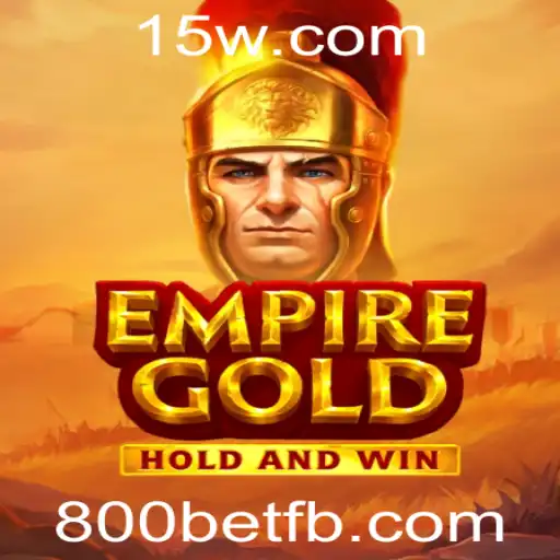 EmpireGold: Uma Nova Era em Jogos de Apostas Pela 800bet