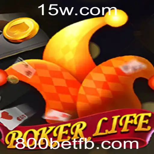 Descubra o Fascinante Jogo PokerLife e a Estratégia 800bet
